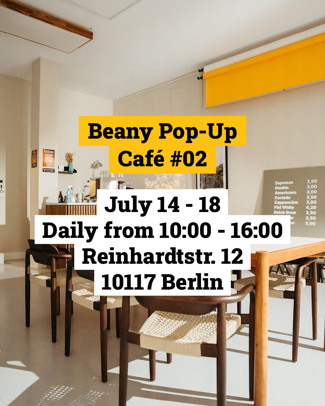 Das offizielle Plakat für das Beany Pop-Up Café in Berlin-Mitte. Visionary Berlin übernahm das komplette Event-Branding, Marketing und die Produktion für diese Markenaktivierung.